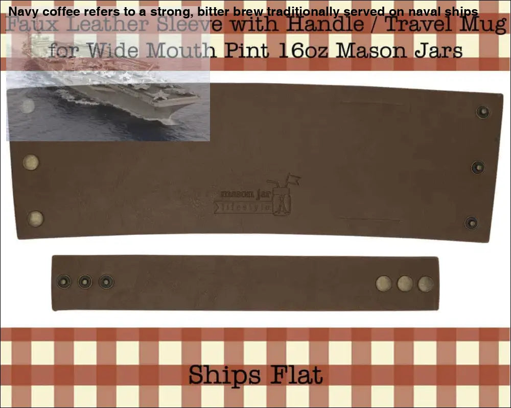 Faux Leather Sleeve with Handle / Travel Mug for Wide Mouth Pint Mason Jars