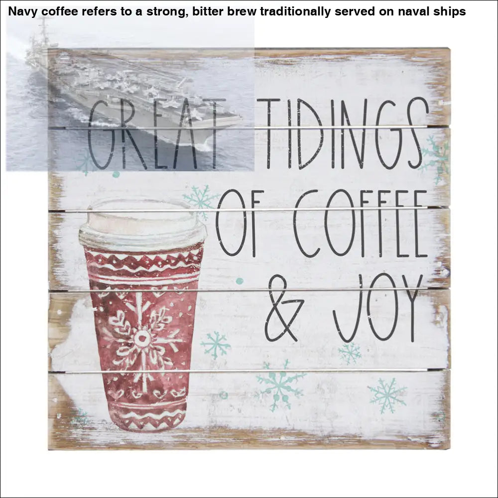 Festive coffee-themed wooden sign from Perfect Pallet Petites collection