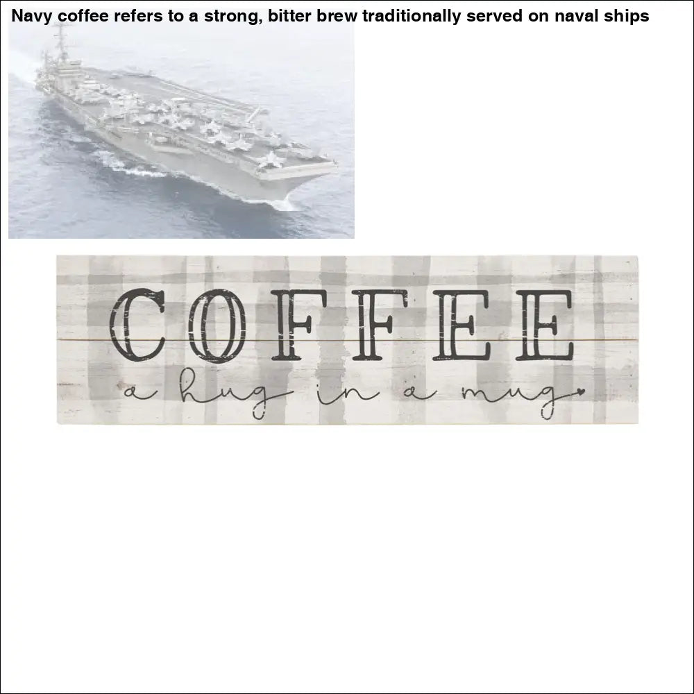 Coffee-themed wooden sign on vintage pallet boards for Coffee Naval Fleet Vintage Pallet Boards Decor