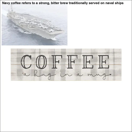 Coffee-themed wooden sign on vintage pallet boards for Coffee Naval Fleet Vintage Pallet Boards Decor